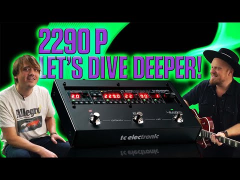 2290 P Dynamic Digital Delay – Deep Dive!