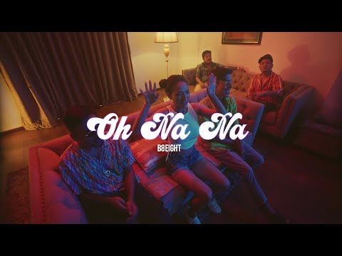 B-8EIGHT - OH NA NA [Official Music Video 4K]