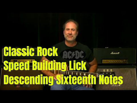 Classic Rock Speed Builder Lesson   Descending Sixteenth Note With Slurs