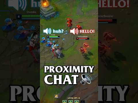 Proximity Chat in League of Legends is REAL