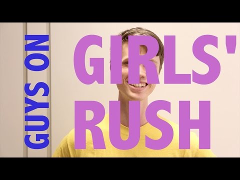 Guys on Girls' Rush