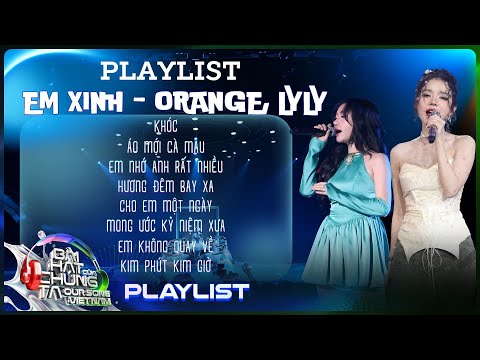 Em Xinh Orange - LyLy và top hit cực cháy khuấy đảo Our Song Việt Nam