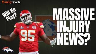 Broncos-Chiefs PREVIEW: Did the Broncos Catch a MASSIVE Break?