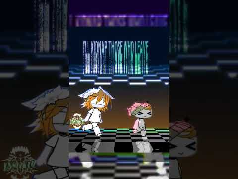 "Kidnap Who Dares Escape" #gacha #viral #trending #shorts