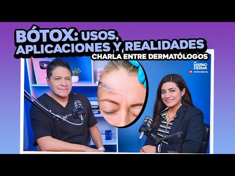 BÓTOX: USOS, APLICACIONES Y REALIDADES. CHARLA ENTRE DERMATÓLOGOS