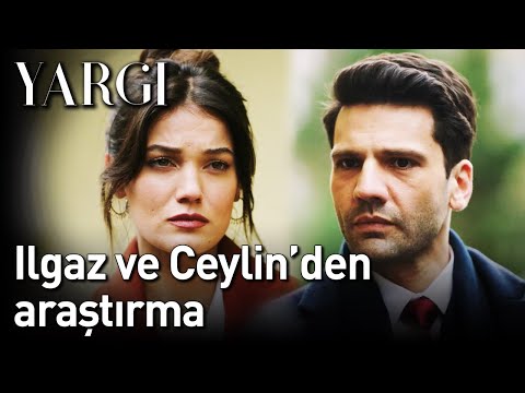 Yargı | Ilgaz ve Ceylin'den Araştırma