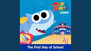 The First Day of School (Sing-Along)