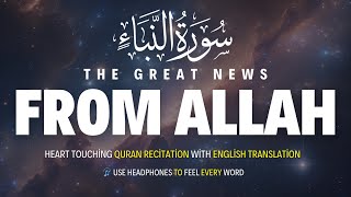 Surah An-Naba with Arabic and English Translation | Soothing Quran Recitation