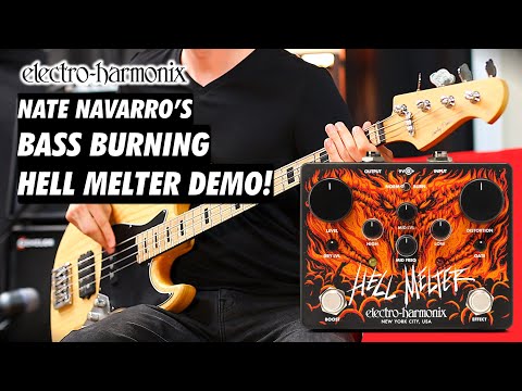 Nate Navarro's EHX Hell Melter Metal Distortion Bass Demo