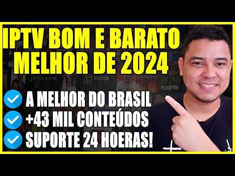 MELHOR IPTV DO BRASIL - ESSA É A MELHOR IPTV DO BRASIL EM 2024