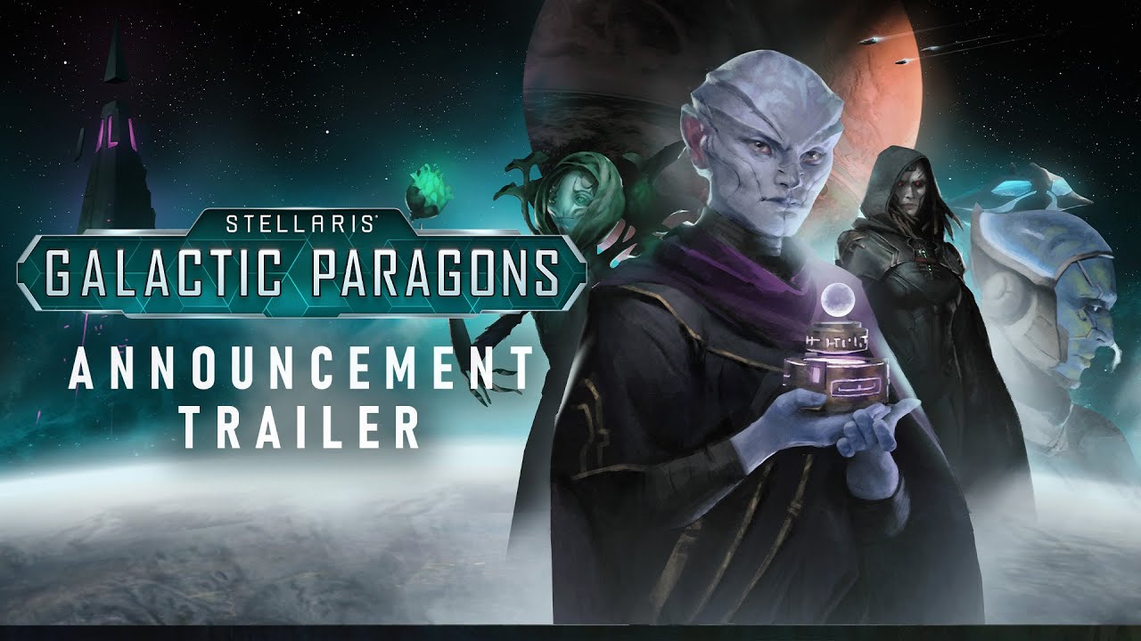 Stellaris: Galactic Paragons trailer thumbnail