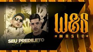 Mc Yuri Bk, Dj Russo - Seu Predileto