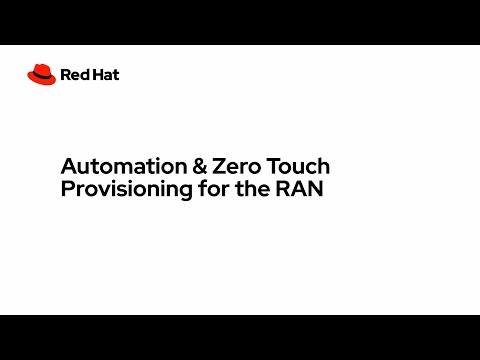 Automation & Zero-Touch Provisioning for the RAN