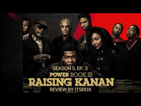 Power Bk 3: Raising Kanan S5, Ep. 3 Review/Recap by itsrox