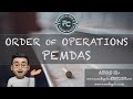 Order of Operations and Mathematical Understanding
