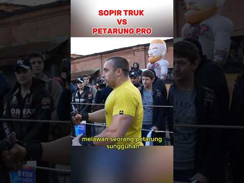 Sopir truk melawan petarung profesional 😱