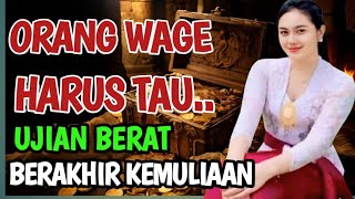 TAK DISANGKA‼️ Inilah Rahasia Besar Weton Wage, Membawa Kekayaan Dan Kejayaan