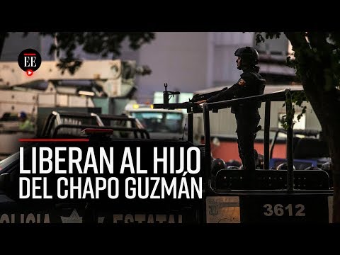 Liberan al hijo del Chapo Guzmán tras ola de violencia en Sinaloa | El Espectador