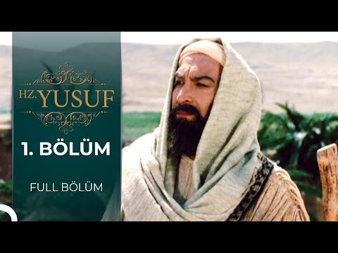 Hz. Yusuf | 1. Bölüm