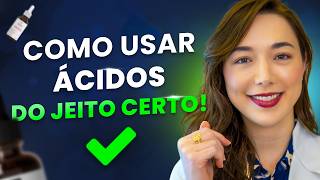 Como usar os Ácidos no Skincare: Ascórbico, Hialurônico, Salicílico, Mandélico e Lático