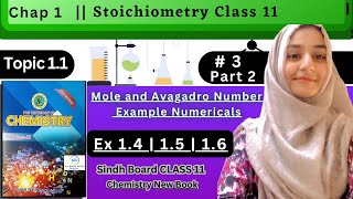 Interconversion of Mole and Mass |  Mole and Molar volume | Ex 1.4 to 1.6 | Chap1 Stoichiometry chem