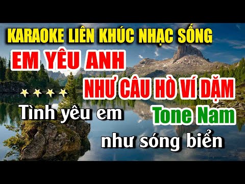 Karaoke Liên Khúc Nhạc Trữ Tình Tone Nam Dễ Hát | Nhạc Xưa BOLERO | EM YÊU ANH NHƯ CÂU HÒ VÍ DẶM