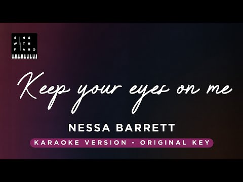 Keep your eyes on me – Nessa Barrett (Original Key Karaoke) – Piano Instrumental cover with Lyrics