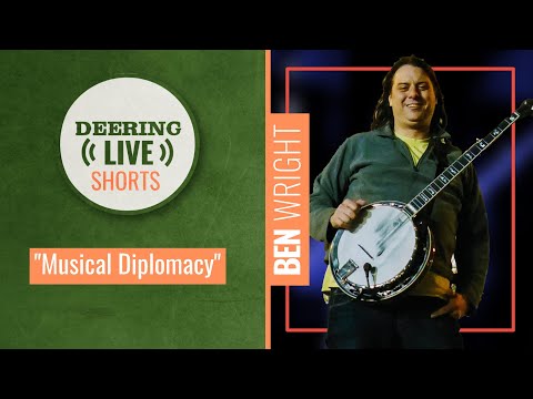 Ben Wright | Deering Live Shorts | Musical Diplomacy