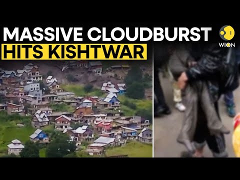 Kishtwar Cloudburst LIVE: Massive Cloudburst Hits Jammu & Kashmir! Multiple Feared Dead | WION LIVE