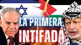 ¿Interna o Impuesta? El Debate Detrás de la PRIMERA INTIFADA - ISRAEL Y PALESTINA