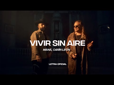 Maná, Carín León – Vivir sin aire (Lyric Video) | CantoYo