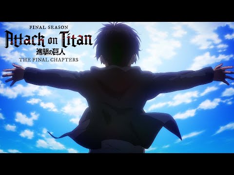 Freedom! | Attack on Titan Final Season THE FINAL CHAPTERS Special 1
