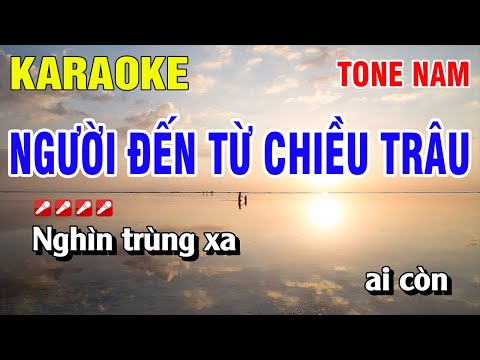 Karaoke Người Đến Từ Triều Châu Tone Nam Nhạc Sống Phối Mới | Nguyễn Linh