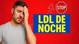 ¿LDL por las nubes? 3 pasos para bajarlo de noche - Dr. Pérez León