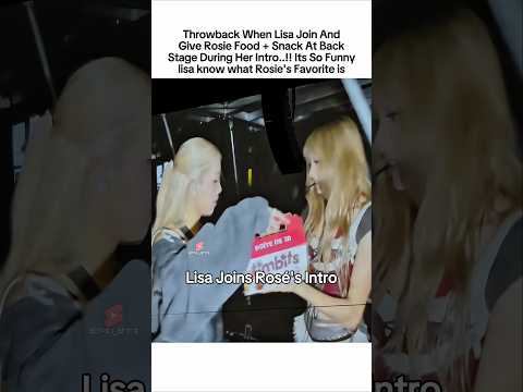 Lisa's <strong>Know</strong> What Rosie's Favorite is.😅  #블랙핑크 #blackpink #rosé #로제 #<strong>shorts</strong>