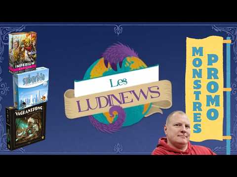Gros Déstockage, L'encyclopédie des Monstres, Viticulture Bordeaux, Harmonie Pulse les Ludinews !