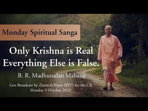 Only Krishna is Real - Everything Else is False