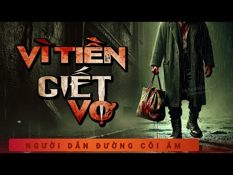 Truyện Ma - Vì Tiền Giết Vợ - Vạch Trần Mẹ Kế - Nghe Duy Thuận kể chuyện ma làng quê ghê rợn