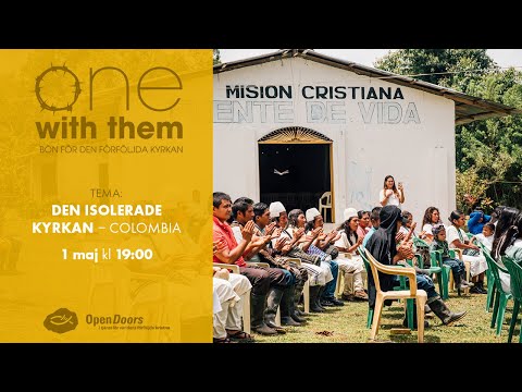 Böneprogram: Finns det isolerade kristna i Colombia?
