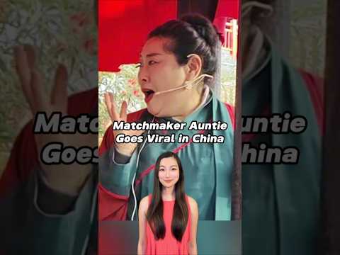 Matchmaker Auntie Goes Viral in China! #china #chineseculture #dating #couple #matchmaking #chinese