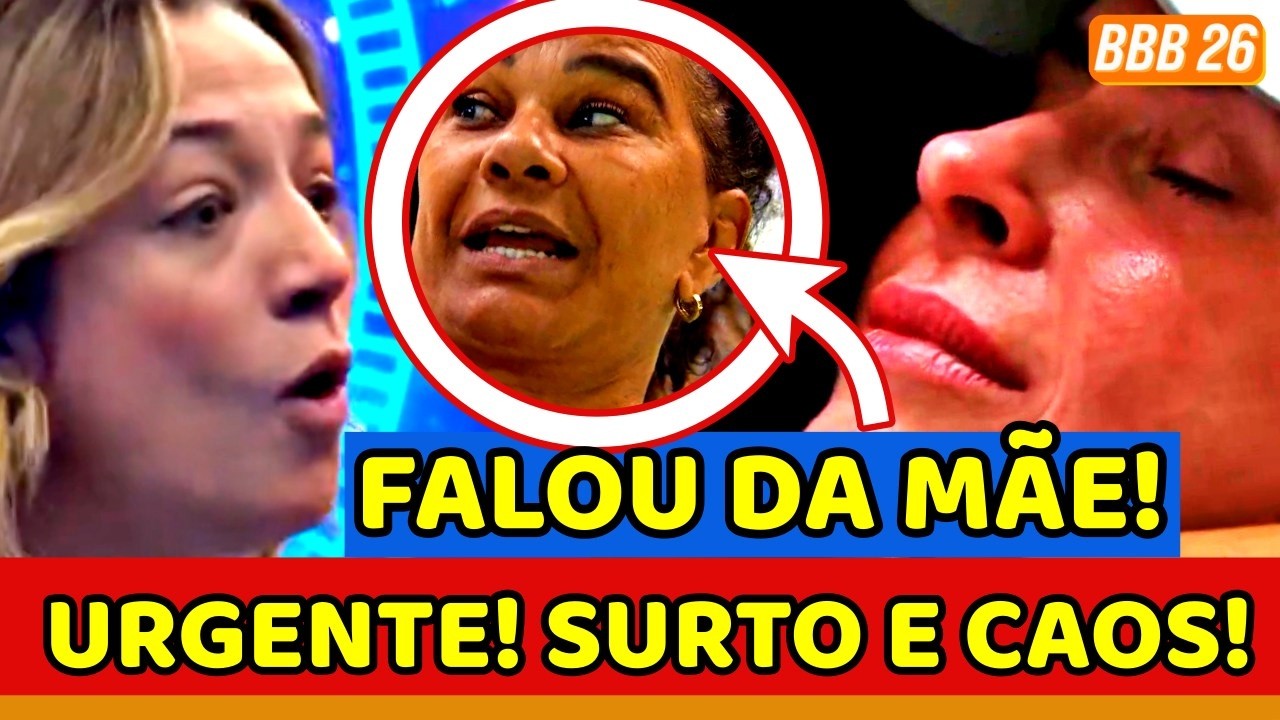 🔥BBB26 URGENTE! Samira SURTA SAI AOS BERROS e CAOS TOMA CONTA; Ana Paula É HUMILHADA por Solange