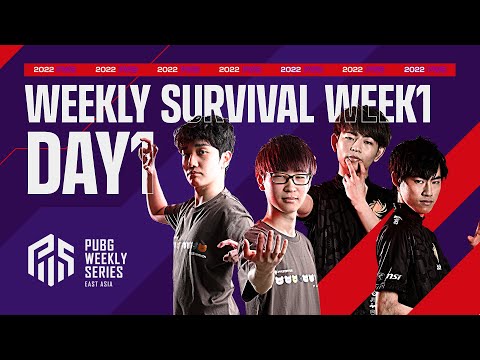 2022 PWS: Phase2 - Week1 Day1 | Weekly Survival【PUBG】