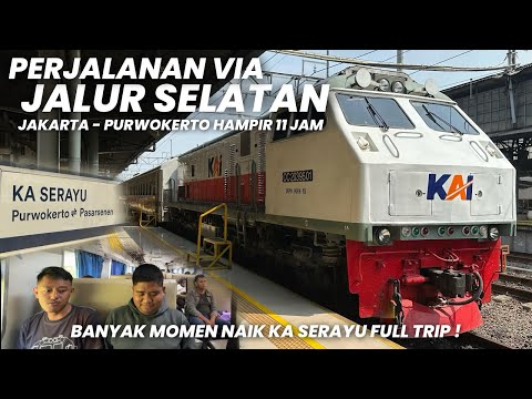 JAKARTA - PURWOKERTO 11 JAM VIA JALUR SELATAN‼️Naik Kereta Api Serayu Ekonomi Banyak Peminatnya