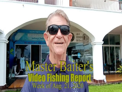Puerto Vallarta Fishing Report week of August 21,2020 with Stan Gabruk of Master Baiter's Sportfishing Things Slow A Bit, Black Marlin, Rooster Fish Move in
