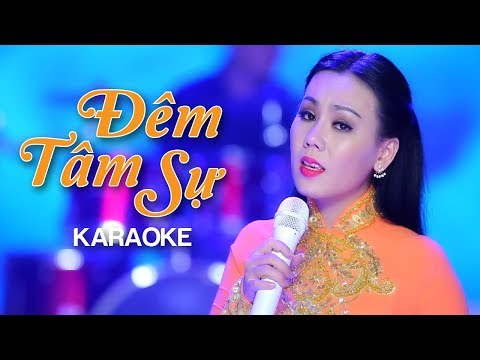 [KARAOKE] Đêm Tâm Sự – Lưu Ánh Loan