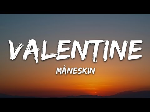 Måneskin - VALENTINE (Lyrics)