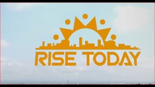 RISE TODAY- BIASHARA TUESDAY