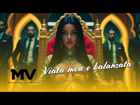 Manelele Viitorului - Viata mea e balansata (Official Video)
