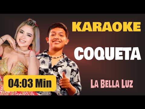 Karaoke | COQUETA – La Bella Luz