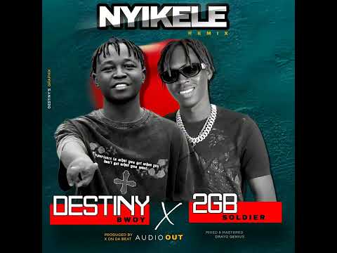 Nyikele Remix - 2GB Soldier x Destiny Bwoy [Official audio ] New Ugandan music